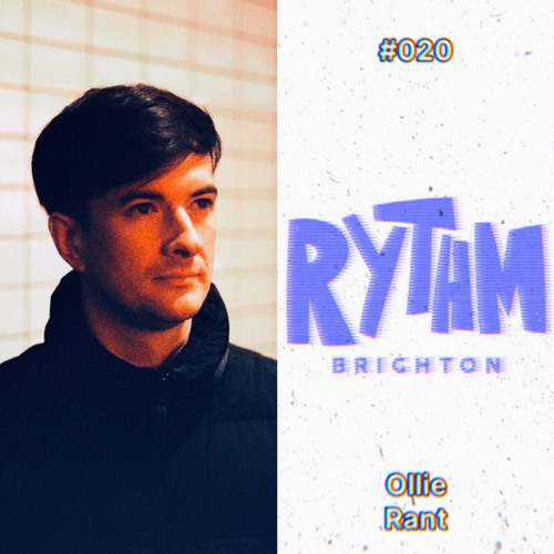 020 / OLLIE RANT 🇬🇧
