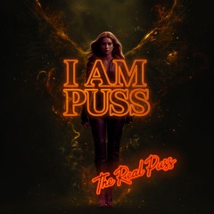 I Am Puss
