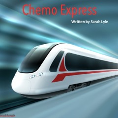 Chemo Express Episode 1