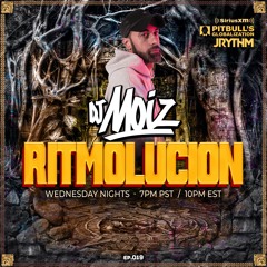 @JRYTHM - #RITMOLUCION EP. 019: DJ MOIZ