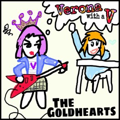 Verona With A V - The Goldhearts