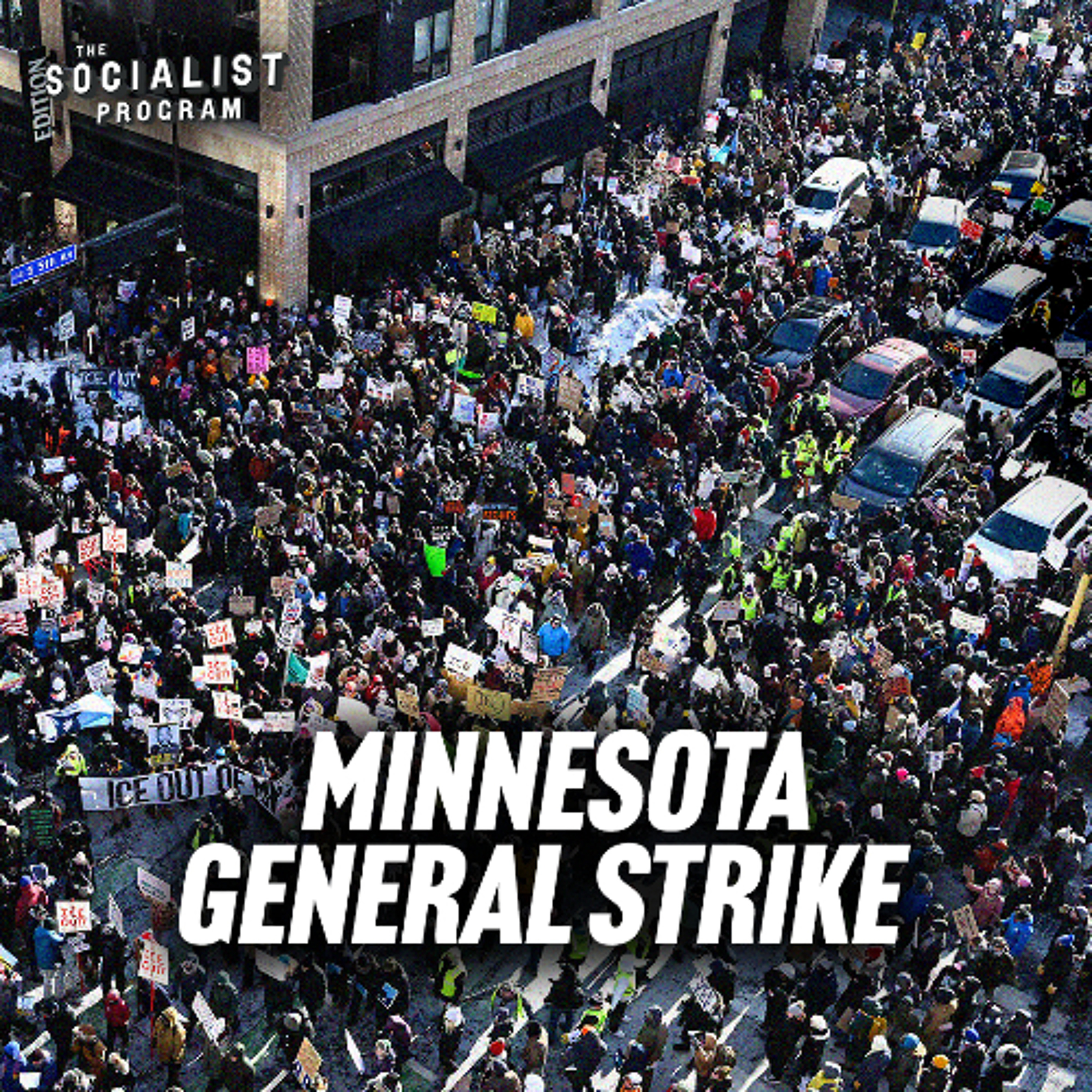 Workers Shut Down the Twin Cities and Say No to ICE [Preview] episode artwork