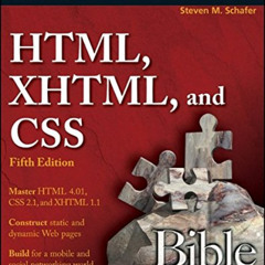 free EPUB 💚 HTML, XHTML, and CSS Bible by  Steven M. Schafer [PDF EBOOK EPUB KINDLE]