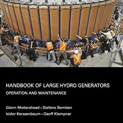 DOWNLOAD KINDLE 📕 Handbook of Large Hydro Generators: Operation and Maintenance (IEE