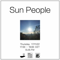 Sun People - 17/11/22 - SUB FM