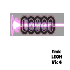 lover Tmk Leoh Vic4