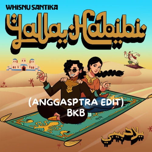 Whisnu Santika - Yalla Habibi (AnggaSptra Edit)BKB BUY=FREEDWNLOAD