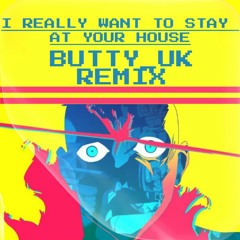 I Really Want to Stay at Your House - Rosa Walton, Hallie Coggins [Butty_UK Breakbeat Remix]