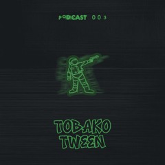 Makerspace Podcast 003 / Tobako Tween