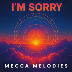 I'm Sorry