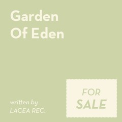 LACEA Rec. - Garden Of Eden (Demo Snippet)