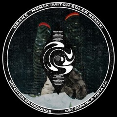 Drake - NOKIA (Mitch Egler remix) [FREE DOWNLOAD]