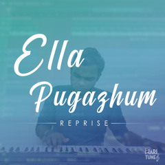 Ella Pugazhum (Reprise)