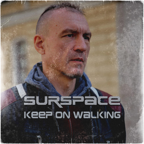 Surspace - Keep on Walkin