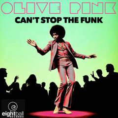 Oliver Pink - Can't Stop The Funk  (Late Nite Mix) Master