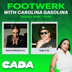 8. Footwerk with Carolina Gasolina - Guestmixes by Bianca Oblivion & Vago