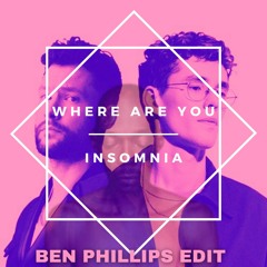 Where Are You Insomnia - Lost Frequencies Vs. Faithless (Darren After Remix) - (Ben Phillips Edit)