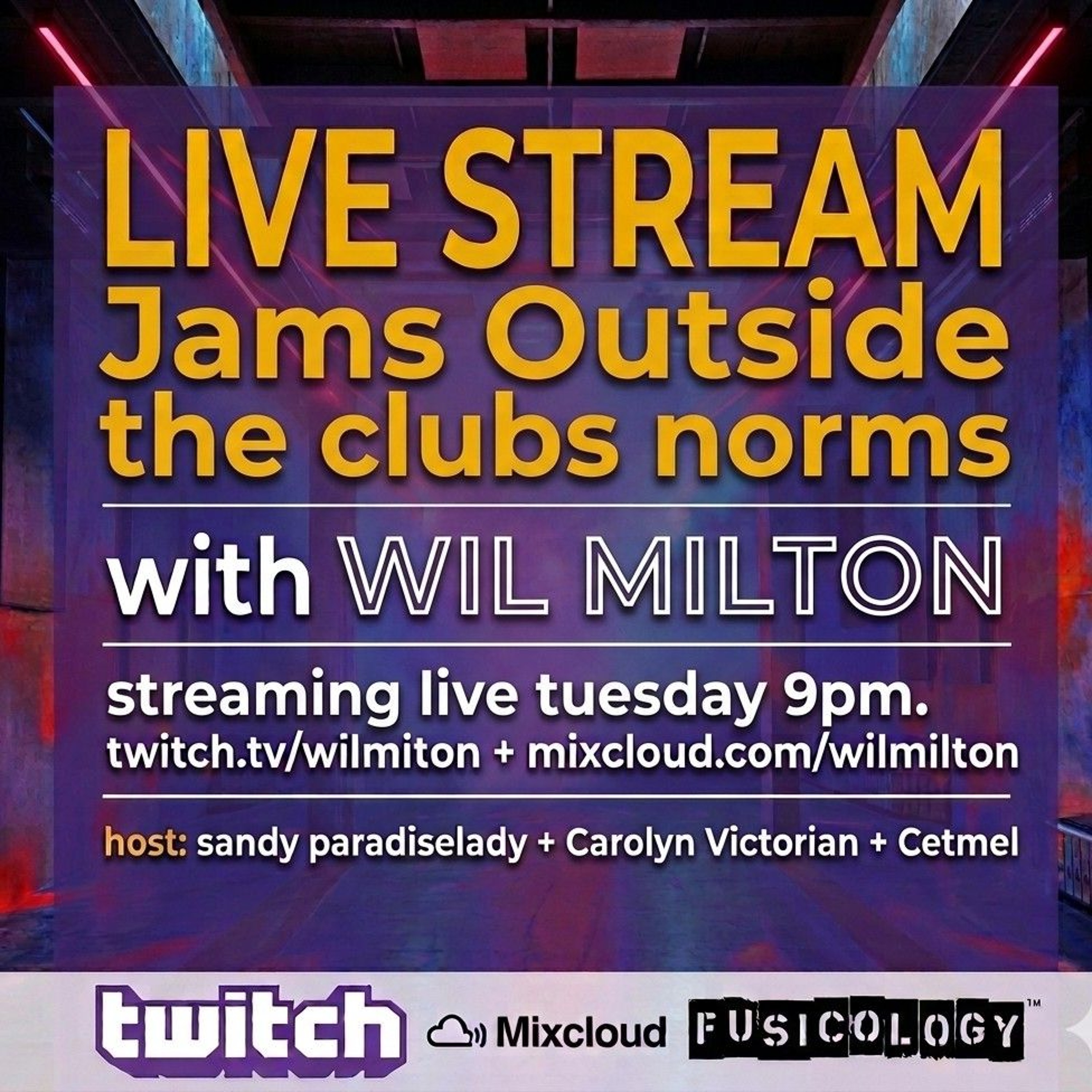 "Jams Outside the Club" with Wil Milton 7.14.26 episode artwork