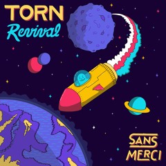 TORN - Revival