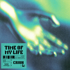 Time Of My Life (feat. Jewel IV & Sofia Greggio)