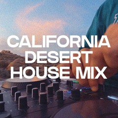 California Desert House Mix