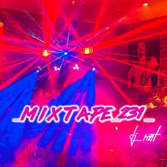Mixtape #231
