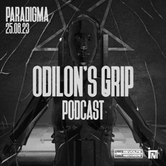 PARADIGMA PODCAST // Odilon's Grip