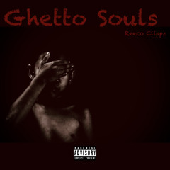 Ghetto Souls (prod. by JKBeats)