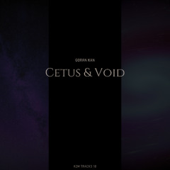 Cetus & Void (preview)