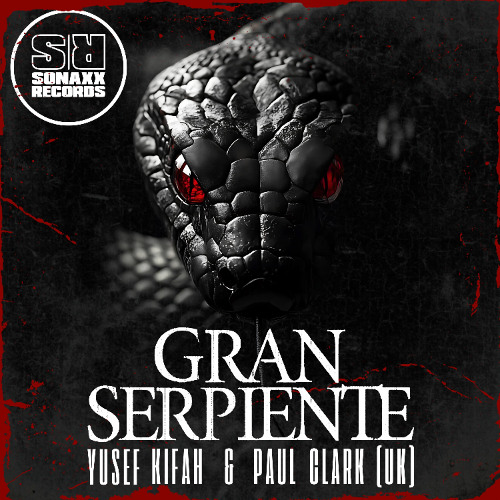 (OUT NOW) Yusef Kifah vs Paul Clark (UK) - GRAN SERPIENTE