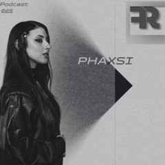 FourkRecords Podcast_025@ PHAXSI