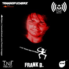 Frank B. LIVE TNF Podcast #297