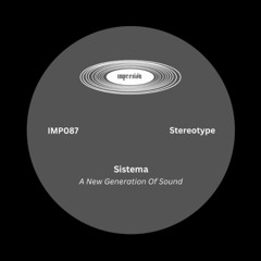 PREMIERE: Stereotype - Sistema [impresión]