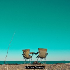 In Your Dreams