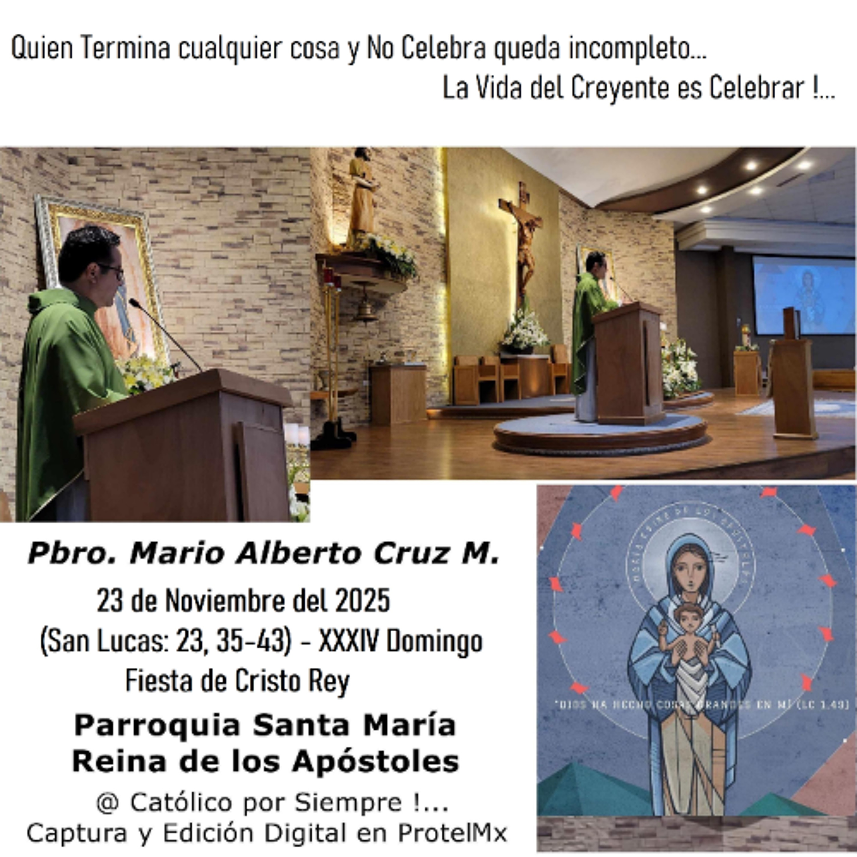 Podcast # 980 - Evangelio y Homilía - Domingo 23 de Noviembre 2025 - Pbro. Mario Cruz