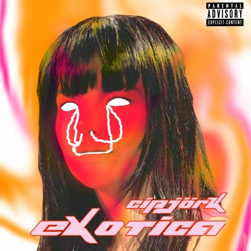 Stream Cipjörk (*) Listen to EXOTICA playlist online for free on