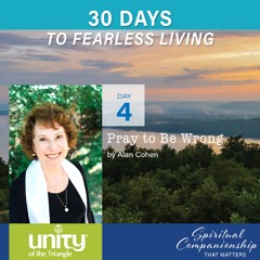 30 Days of Fearless Living: Day 4 I Rev Meemie I Unity of the Triangle I April 4 2020