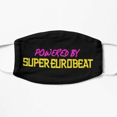 Eurobeat to listen to while stuck in quarantine