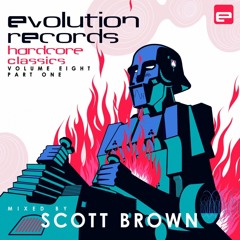 Scott Brown- Evolution Records Hardcore Classics Volume 8 Part 1 Mix (2020)