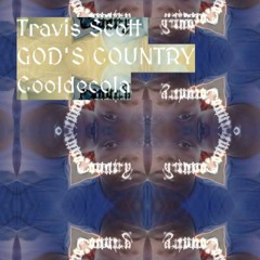 Travis Scott - GOD'S COUNTRY (Alternate Version)