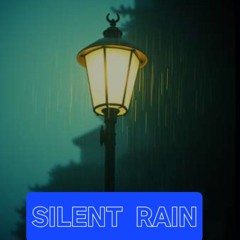 SILENT RAIN. -  ai