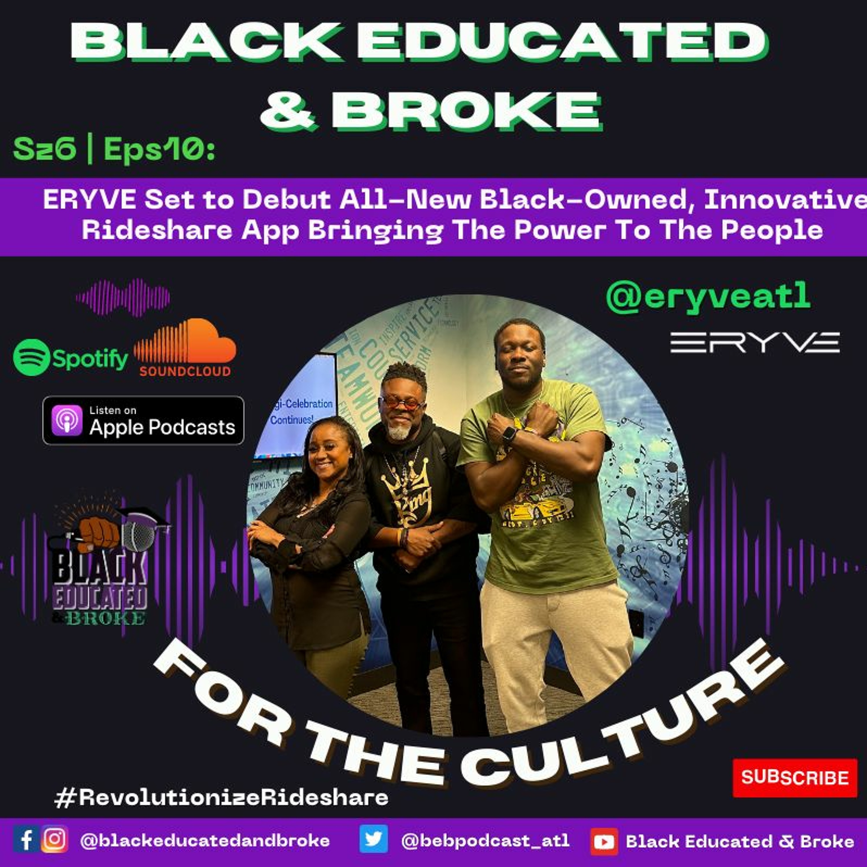 ERYVE Set to Debut All-New Black-Owned, Innovative Rideshare App Bringing The Power To The People episode artwork