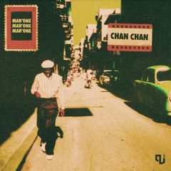 Mar'One - Chan Chan [Free Download]
