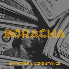 Zhkyakbr & Ocke stance - Boracha (Original Mix)