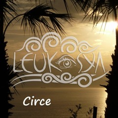 Leukosya - Circe