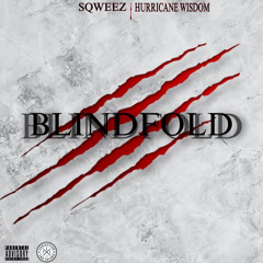Blindfold (feat. Hurricane Wisdom)