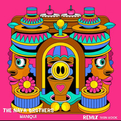 The nava brothers - Maniqui (Original Mix)