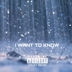 I Want To Know (Have You Seen The Rain)