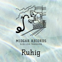 Ruhig - Midgar Takeover on 9128.live