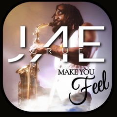 Make You Feel